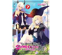 I've Been Killing Slimes for 300 Years and Maxed Out My Level, Vol. 7 – Yen Press