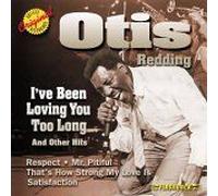 Redding, Otis - I've Been Loving You Too