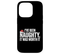 I've Been Naughty It Was Worth It Mischief Humour Holiday Coque pour iPhone 14 Pro