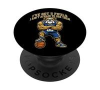 I've Got 5 Fouls and I Ain't Afraid to Use Them Funny PopSockets PopGrip Adhésif