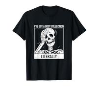 I've Got A Body Collection Dissecteur anatomiste Humoristique T-Shirt