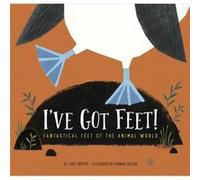 Ive Got Feet by Julie Murphy Julie Murphy (Auteur)