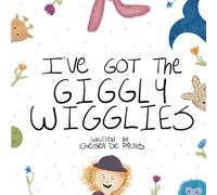 I've Got The Giggly Wigglies