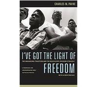 I've Got the Light of Freedom Charles Payne (Auteur)