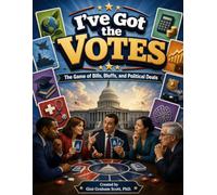 I've Got the Votes: The Game of Bills, Bluffs, and Political Deals