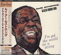 I've Got The World on A String [Import]