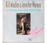 (I've had) the time of my life (1987, & Jennifer Warnes) / Vinyl single [Vinyl-Single 7'']