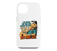 I've Talked The Talk and Walked The Walk Now I'm Gonna Sit Coque pour iPhone 13