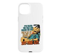 I've Talked The Talk and Walked The Walk Now I'm Gonna Sit Coque pour iPhone 15 Plus