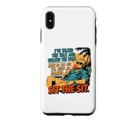 I've Talked The Talk and Walked The Walk Now I'm Gonna Sit Coque pour iPhone XS Max