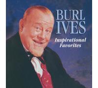 Ives, Burl - Inspirational Favorites