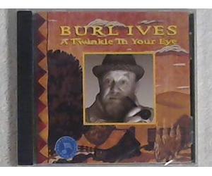 Ives, Burl - Twinkle in Your Eye