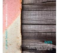 IVES / SEATTLE SYMPH - SYMPHONY NO. 3 4 - THE UNANSWERED QUESTION - CD - G3z