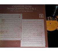 Ives: String Quartets Nos. 1 & 2