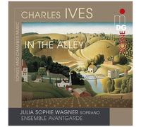 Ives / Wagner / Ensemble Avantgarde - In The Alley [Compact Discs]