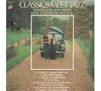 IVETE ET ROSELINE PIVETEAU - CLASSICS MEET JAZZ LP (VINYL) BELGIAN BEST SELLER