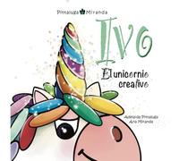 Ivo: El unicornio creativo