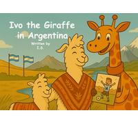 Ivo the Giraffe in Argentina