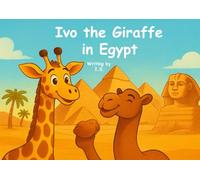 Ivo the Giraffe in Egypt