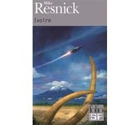 Ivoire Mike Resnick (Auteur), Luc Carissimo (Traduction)