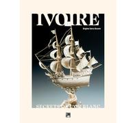 Ivoire. Secrets de l'or blanc