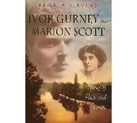 Ivor Gurney And Marion Scott
