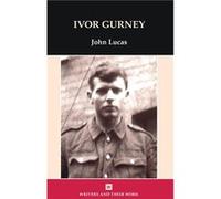 Ivor Gurney by John Lucas Paperback Book John Lucas (Auteur)