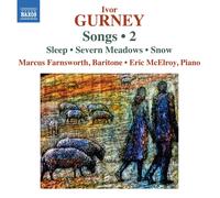 Gurney – Mélodies (Volume 2) – NAXOS
