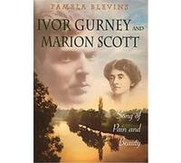 Ivor Gurney & Marion Scott Pamela Blevins (Auteur)
