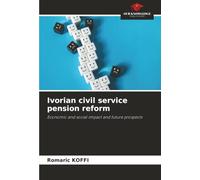 Ivorian civil service pension reform: Economic and social impact and future prospects