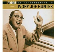 Introduction To Ivory Joe Hunter, An