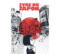 Ivre du Japon - Jean-Paul Nishi - Kana Eds - broché - Manga