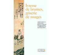 Ivresse de brumes, griserie de nuages Collectif (Auteur)