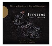 Ivresses le sacre de Khayyam - Livre-disque