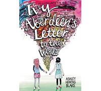 Ivy Aberdeen's Letter to the World
