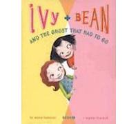 Ivy et Bean et le fantôme qui devait partir
