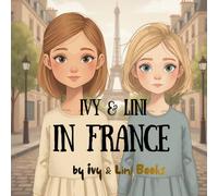 Ivy & Lini in France: Little explorer