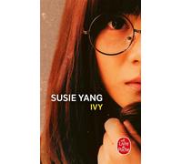 Ivy - Susie Yang - Lgf - Poche - Roman