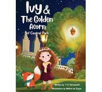 Ivy & The Golden Acorn of Central Park