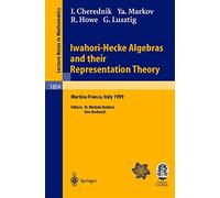 Iwahori-Hecke Algebras and their Representation Theory: Lectures given at the CIME Summer School held in Martina Franca, Italy, June 28 - July 6, 1999