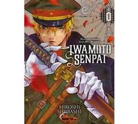 Iwamoto Senpai T01 Hiroshi Shiibashi (Auteur), Émile Goulot (Traduction)