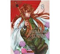 Iwamoto Senpai T05 Hiroshi Shiibashi (Auteur), Émile Goulot (Traduction)