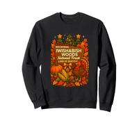 Iwishabish Woods National Forest Land of Gratitude T-Shirt Sweatshirt