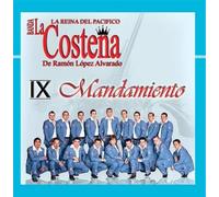 IX Mandamiento by La Reyna Del Pacifico Banda La Costena