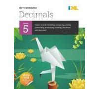 Ixl Math Workbook: Grade 5 Decimals