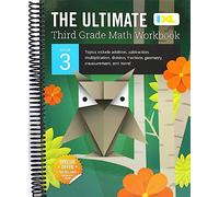 IXL | The Ultimate Grade 3 Math Workbook | Multiplication, Division, Addition, Subtraction, Fractions, Geometry, Measurement, Mixed Operations, and Word Problems for Classroom or Homeschool Curriculum