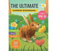 IXL Ultimate Summer Pre-K to Kindergarten Workbook, Foundational Skills, Number and Letter Recognition, Early Phonics, and Enrichment Activities for Kids (IXL Ultimate Summer Workbooks)