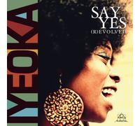 Iyeoka – Say Yes (R)Evolved – Vinyle – Edel