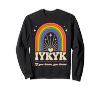 IYKYK If You Know You Know You Know Retro Rainbow Humour Sweatshirt