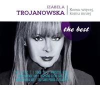 Izabela Trojanowska : Le meilleur pour qui plus, pour qui moins